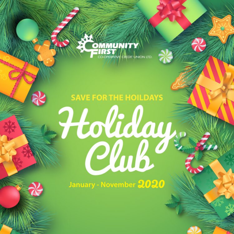 Start your Holiday Club today! Community First Cooperative Credit